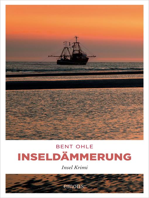 Title details for Inseldämmerung by Bent Ohle - Wait list